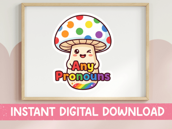 Any Pronouns Rainbow Mushroom SVG for Blog Graphics & T-Shirt Designs